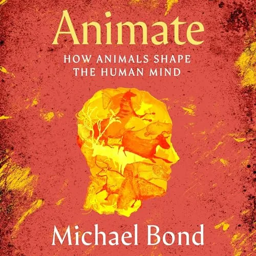 Animate By Michael Bond
